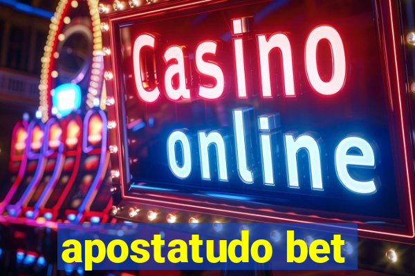 apostatudo bet
